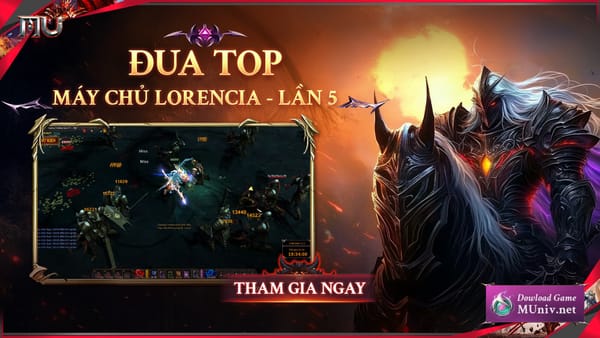 Chuỗi sự kiện đua TOP đợt 5 - Máy chủ Lorencia
